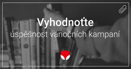 Zjistěte, na co se v analýze vánočních kampaní zaměřují odborníci z praxe